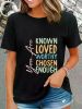You Are Known Loved Worthy Chosen Enough Christian Religous T-Shirt Casual Short Sleeve Shirt