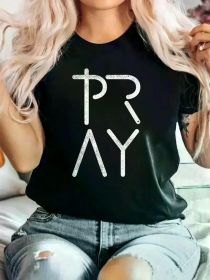 Women's Soft Pray T-Shirt - Short Sleeve, Round Neck, Casual Faith-Inspired Top with Bold "PRAY" Print, Perfect for Summer (Color: BLACK, size: XL)